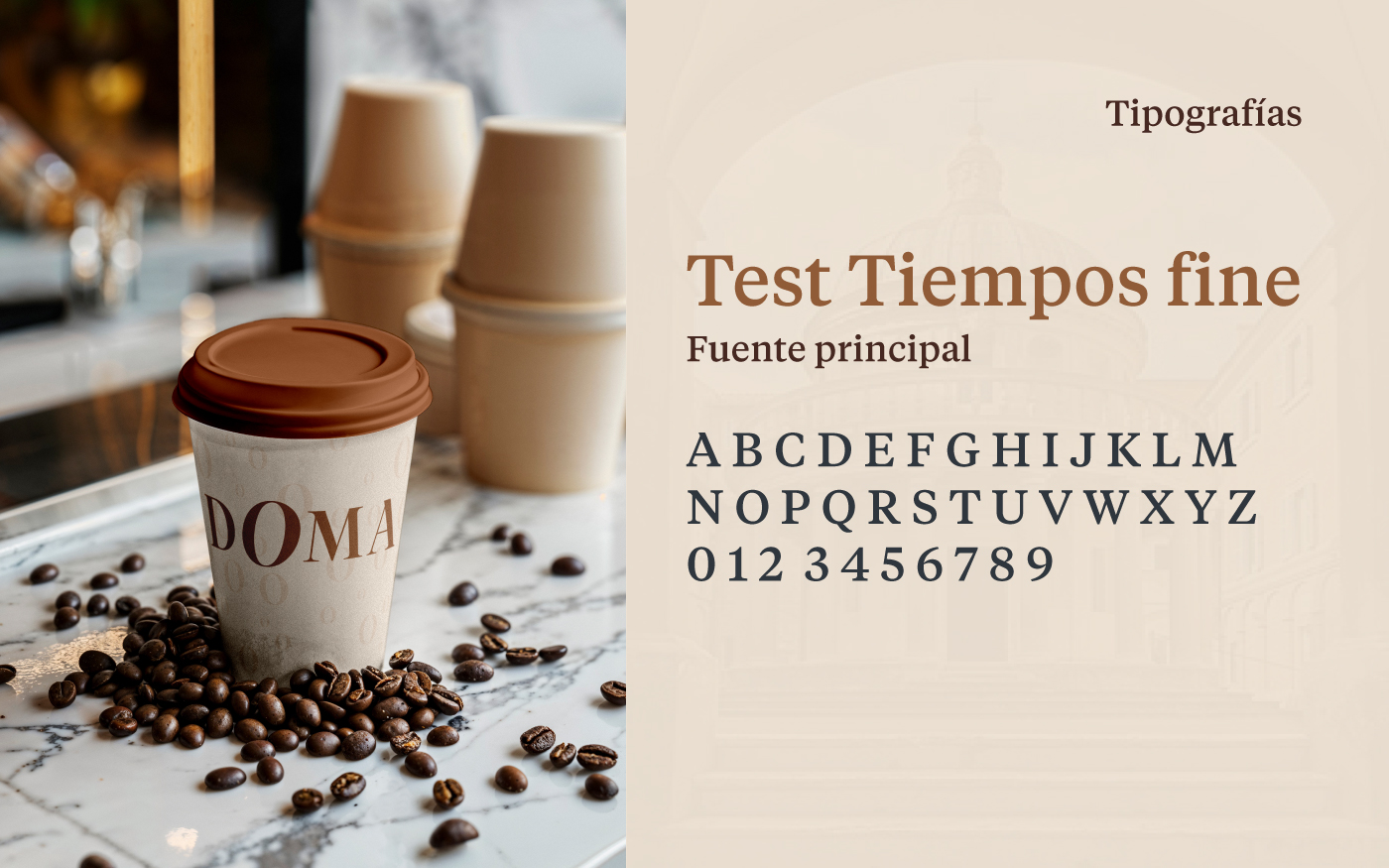 Tipografía principal Tiempos Fine junto a un vaso DOMA y granos de café